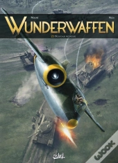 Wunderwaffen Tome 23 : Nouveaux Prédateurs