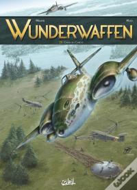 Wunderwaffen Tome 25 : Le Fantôme Du Front De L'Est