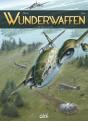 Wunderwaffen Tome 25 : Le Fantôme Du Front De L'Est - Preview