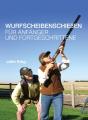 Wurfscheibenschieen Fur Anfanger Und Fortgeschrittene - Preview