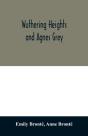 Wuthering Heights And Agnes Grey - Preview