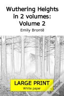 Wuthering Heights In 2 Volumes