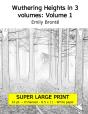 Wuthering Heights In 3 Volumes - Preview
