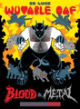 Wuvable Oaf: Blood & Metal - Preview
