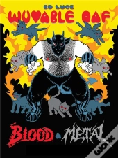Wuvable Oaf Tome 2 : Blood & Metal