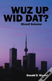 Capa do artigo Wuz Up Wid Dat?