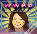 Wwmd: What Would Marianne Do?