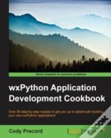 Wxpython Application Development Cookbook