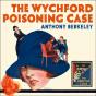 Wychford Poisoning Case - Preview