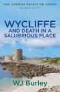 Wycliffe And Death In A Salubrious Place - Preview