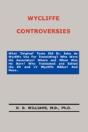 Wycliffe Controversies - Preview