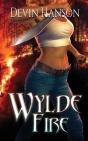 Wylde Fire - Preview