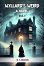 Wyllard'S Weirda Novel Vol. I (Edition2024) - Preview
