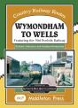 Wymondham To Wells. - Preview