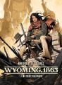 Wyoming, 1863 Tome 1 : Cinq Jours Pour Mourir - Preview
