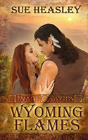 Wyoming Flames - Preview