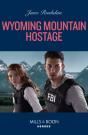 Wyoming Mountain Hostage - Preview