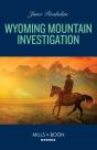 Wyoming Mountain Investigation - Preview