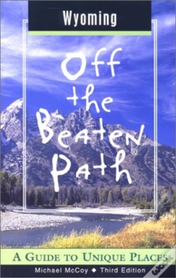 Capa do artigo Wyoming Off The Beaten Path