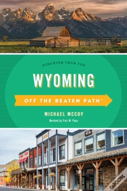 Capa do artigo Wyoming Off The Beaten Pathâ®