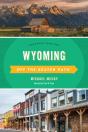 Wyoming Off The Beaten Pathâ® - Preview