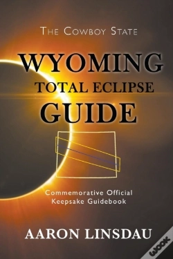 Capa do artigo Wyoming Total Eclipse Guide
