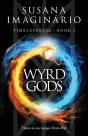 Wyrd Gods - Preview