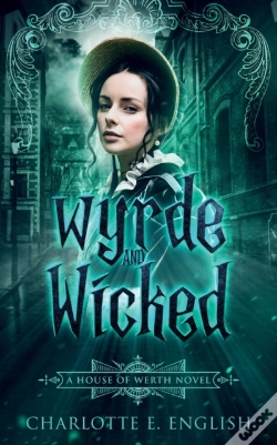 Capa do artigo Wyrde And Wicked
