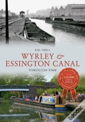 Capa do artigo Wyrley & Essington Canal Through Time