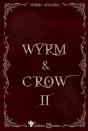 Wyrm & Crow Tome 2 - Preview