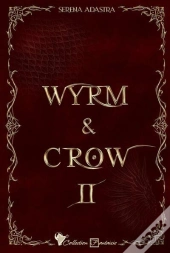 Wyrm & Crow Tome 2
