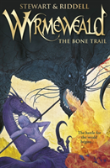 Wyrmeweald: The Bone Trail