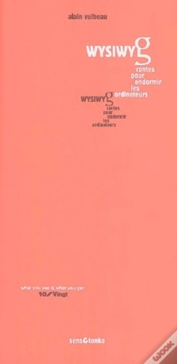 Capa do artigo Wysiwyg ; Contes Pour Endormir Les Ordinateurs