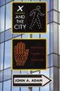 X And The City - Preview