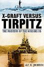 X-Craft Versus Tirpitz - Preview