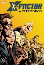 Capa do artigo X-Factor By Peter David Omnibus Vol. 3