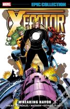 X-Factor Epic Collection: Wreaking Havok