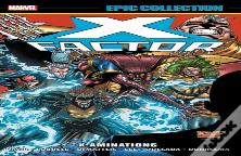 X-Factor Epic Collection: X-Aminations