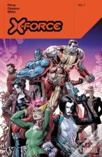 X-Force By Benjamin Percy Vol. 1