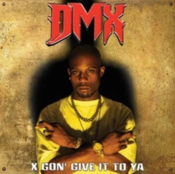 Capa do artigo X Gon' Give It to Ya - Vinil