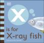 X Is For X-Ray Fish - Preview