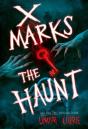X Marks The Haunt - Preview