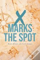 X Marks The Spot