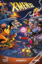 X-Men '92 Omnibus