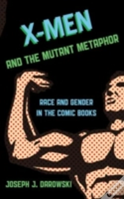 Capa do artigo X-Men And The Mutant Metaphor