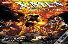 X-Men Classic: The Complete Collection Vol. 2
