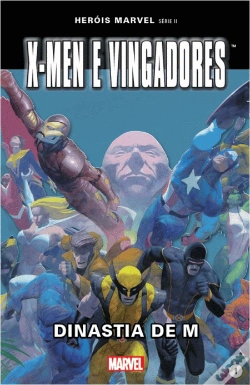 Capa do artigo X-MEN e Vingadores - Dinastia de M
