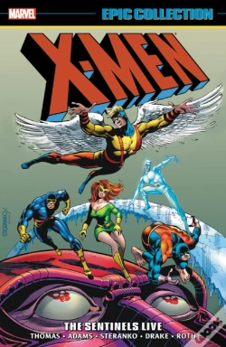 Capa do artigo X-Men Epic Collection: The Sentinels Live