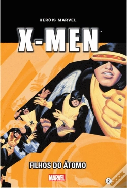 Capa do artigo X-MEN - Filhos do Átomo