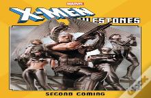X-Men Milestones: Second Coming